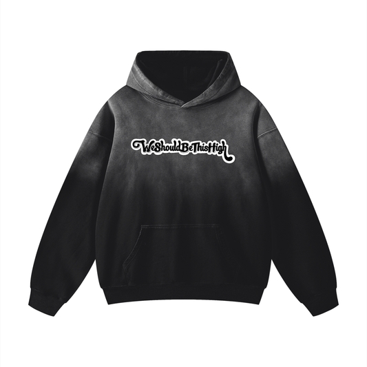 WeShouldBeThisHigh - Sunfade Oversized Hoodie