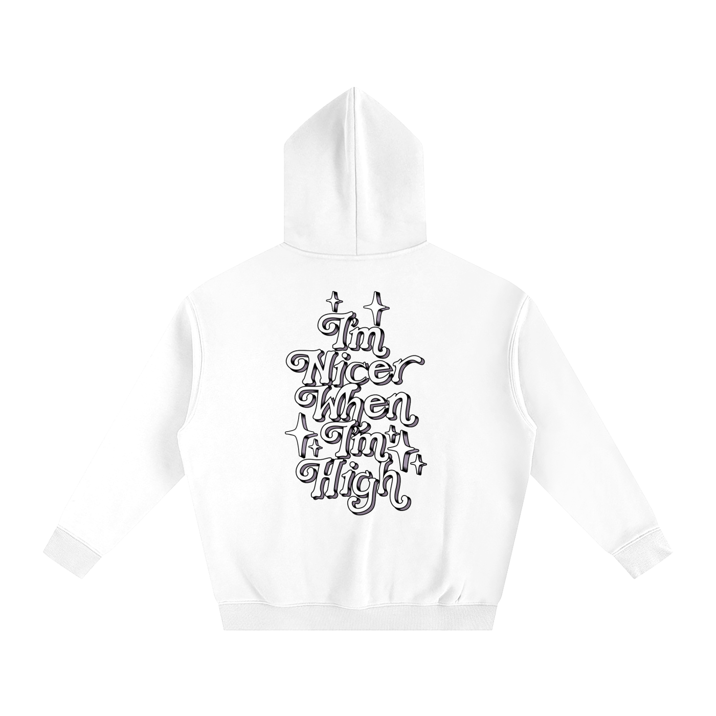 1/8 "Im Nicer When Im High" White Hoodie