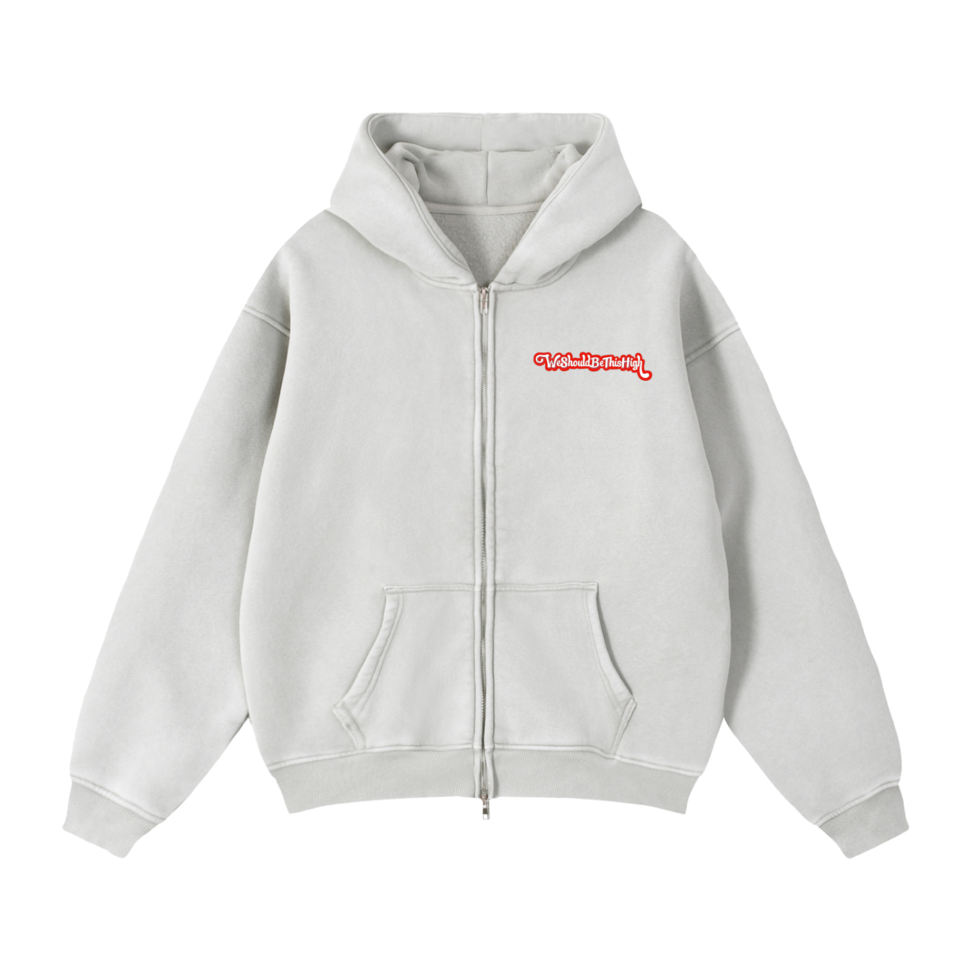"WeShouldBeThisHigh" - Zip Fleece Hoodie